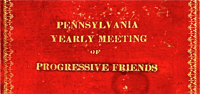 Pennsylvaia Progressive Friends Minute Book